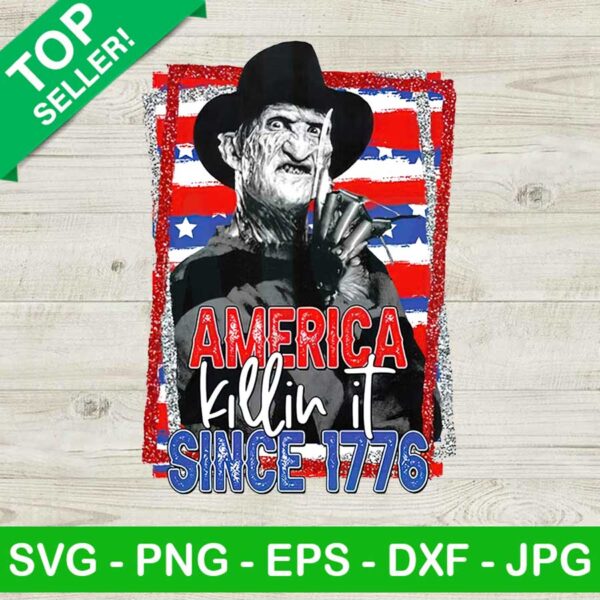 American Killin It Since 1776 Horror PNG, Horror Movie Sublimation transfer PNG, Horror American Flag Heat Transfer PNG