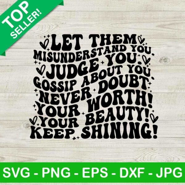 Let them misunderstand you judge you SVG