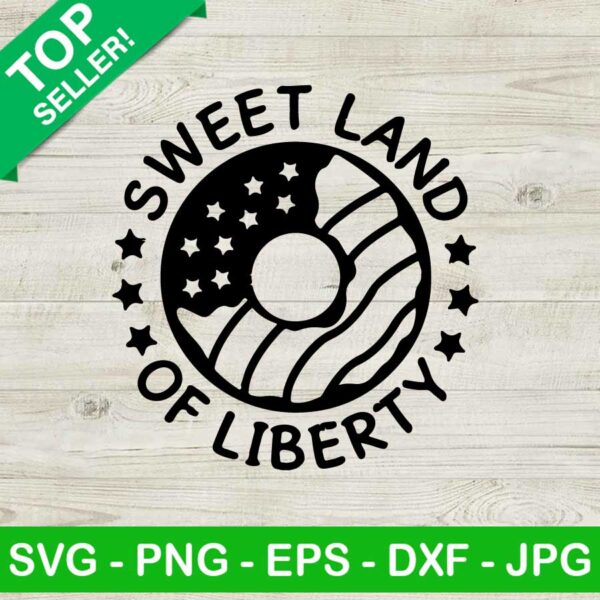 Sweet Land Of Liberty SVG