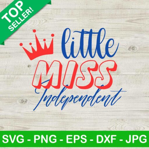 Little Miss Independent SVG