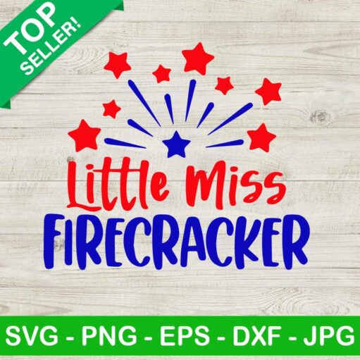 Little Miss Firecracker Svg