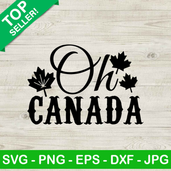 Oh Canada SVG
