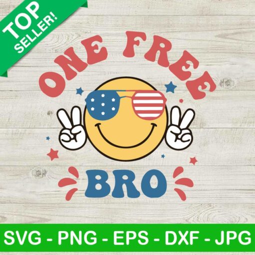 One free bro smiley 4th of july SVG