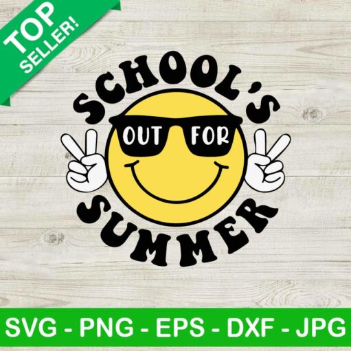 School'S Out For Summer Smiley Svg