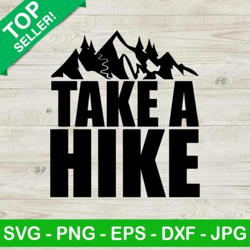 Take A Hike SVG