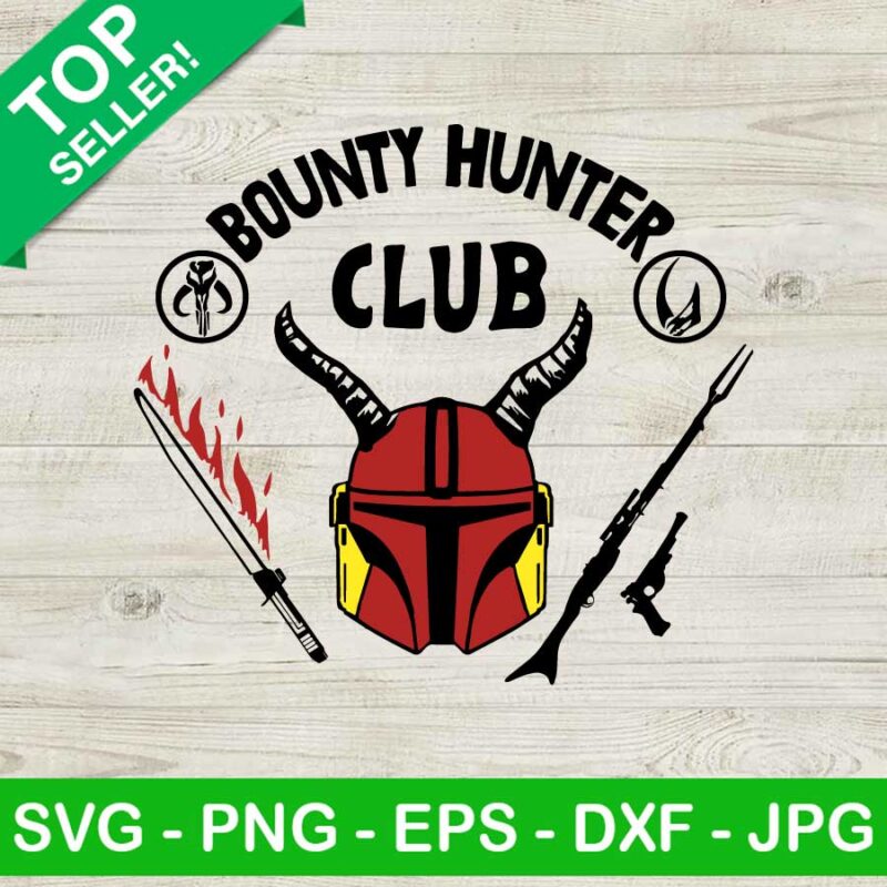 Bounty Hunter Club SVG, Stranger Things SVG, Bounty Hunter SVG