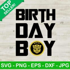 Birthday boy transformers SVG