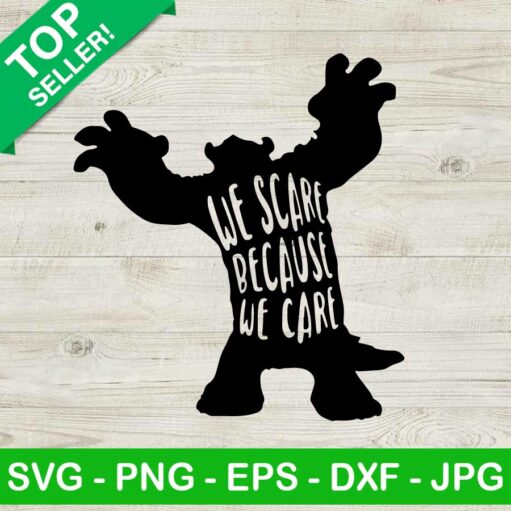 Monster Inc We Scare Because We Care Svg