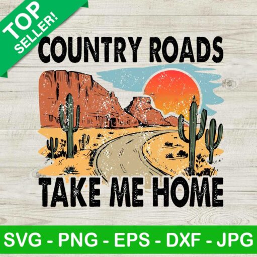 Country Roads Take Me Home PNG