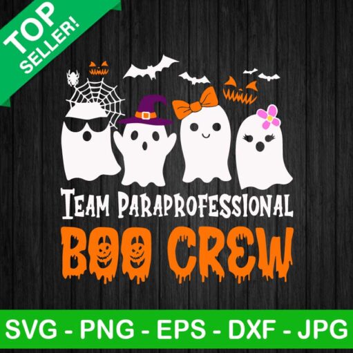 Team Paraprofessional Boo Crew Svg