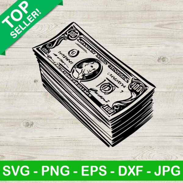 One hundred dollars bill SVG, 100 dollar bill SVG, Money stack 100 dollar SVG
