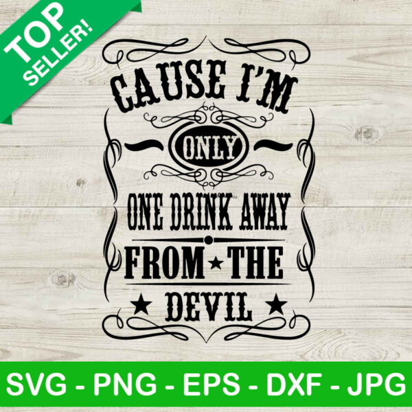Jelly Roll Cause I'm One Drink Away From The Devil SVG, Jelly Roll SVG, Country Music SVG