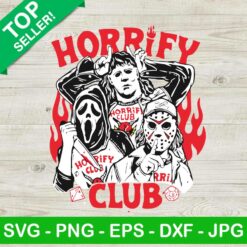 Horror Movie Horrify Club SVG