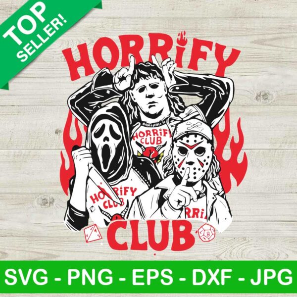 Horror Movie Horrify Club SVG
