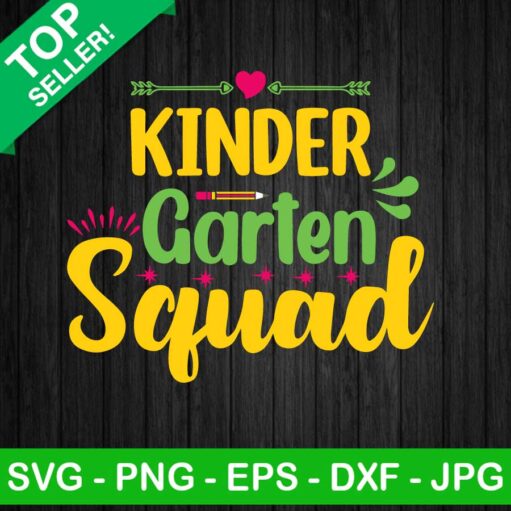 Kinder Garten Squad Svg