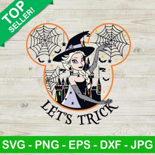 Mickey Ears Elsa Witch Let Trick Svg