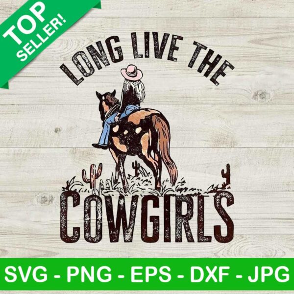 Long Live The Cowgirls PNG