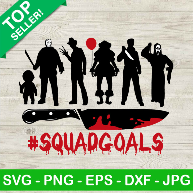 Horror Movie Squad Goals SVG, Squad Goals Halloween SVG, Horror Movie SVG