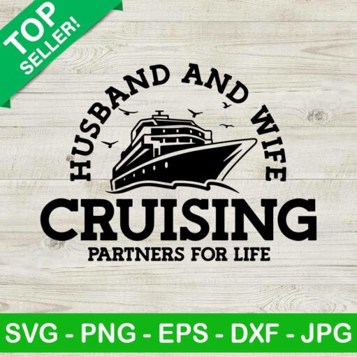 Husband And Wife Cruising Partners Svg