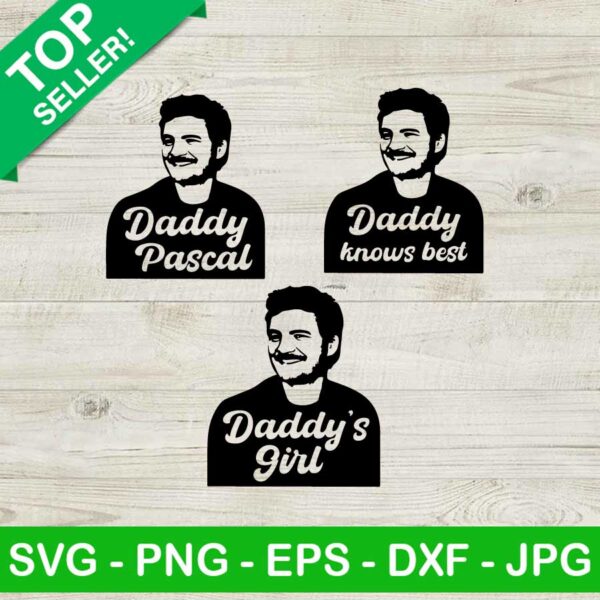 Pedro Pascal Daddy Knows Best SVG