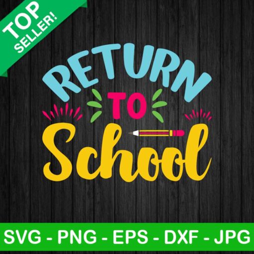 Return to school SVG