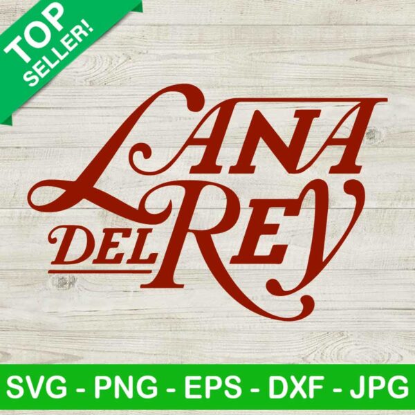 Lana Del Rey SVG PNG, Lana Del Rey Logo Icons SVG, American Singer SVG