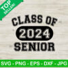 Class Of 2024 Senior SVG