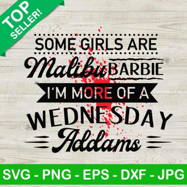 Some Girls Are Malibu Barbie SVG