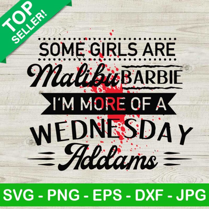 Some Girls Are Malibu Barbie SVG