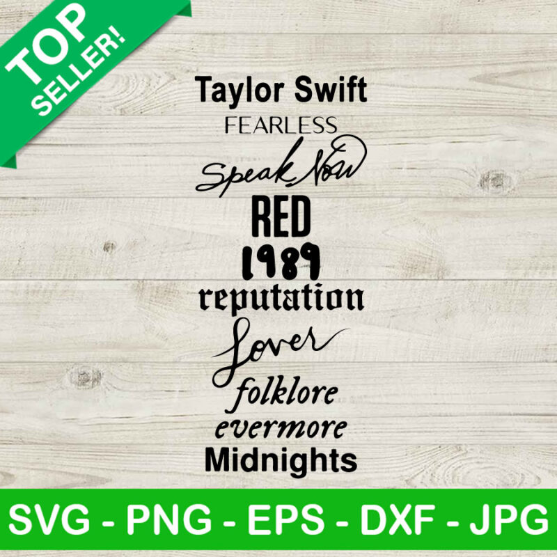 Taylor Swift fearless speak now red 1989 SVG, Taylor Swift versions ...