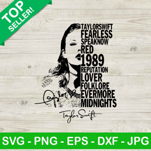 Taylor Swift fearless speak now red reputation 1989 reputation SVG