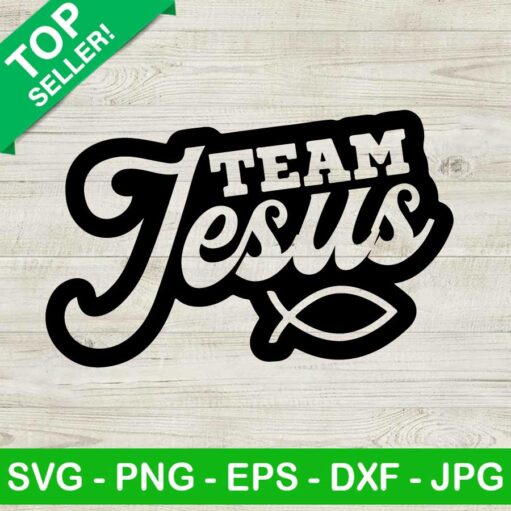 Team Jesus Christian Svg