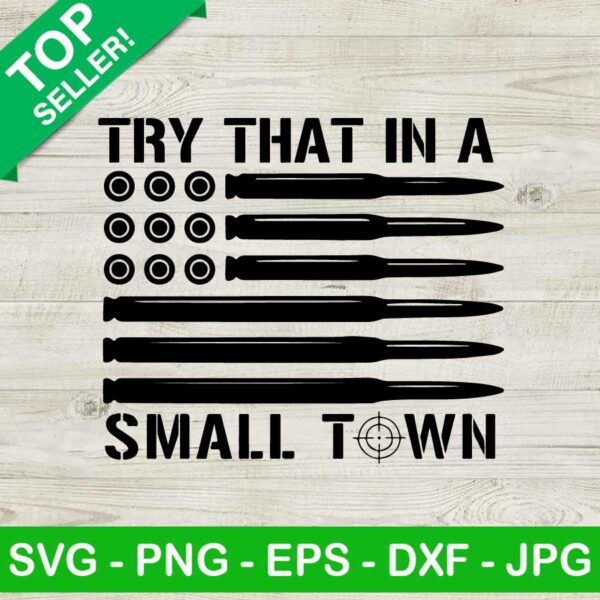 Try that in a small town lyrics SVG