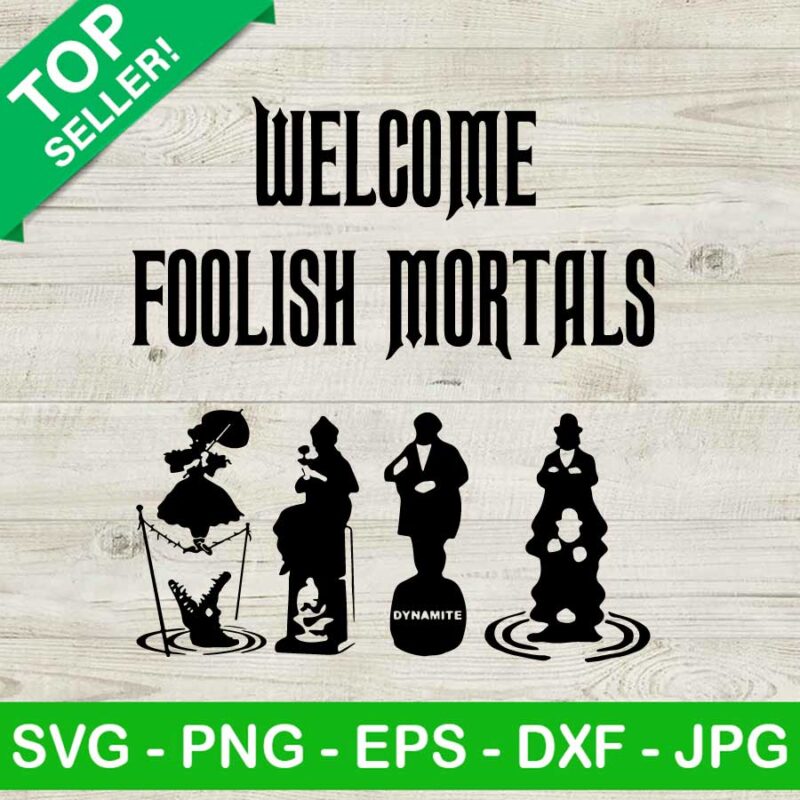 Welcome foolish mortals SVG, Haunted mansion tightrope SVG, The haunted