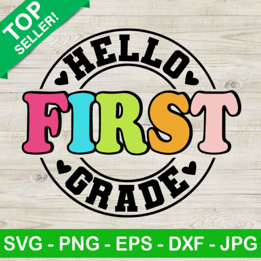 Hello First Grade SVG