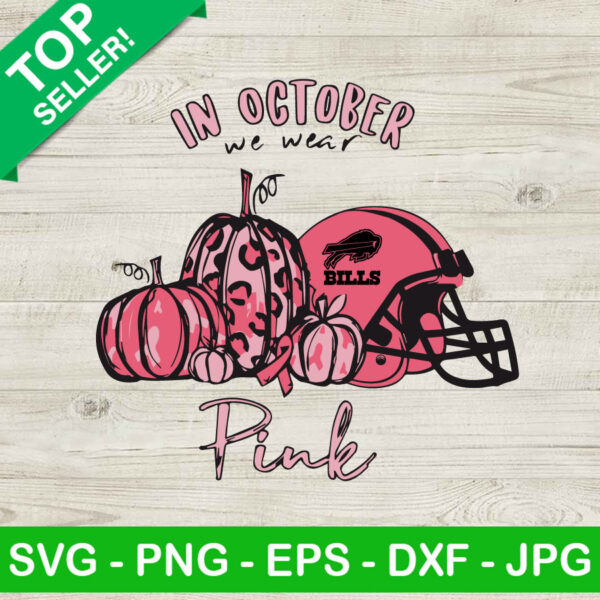 Buffalo Bills In October We Wear Pink SVG