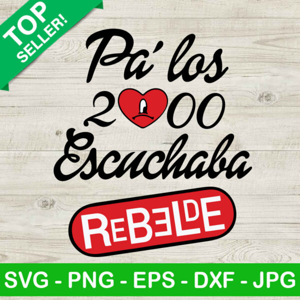 Pa Los 2000 Escuchaba RBD Bad Bunny SVG, RBD Bad Bunny SVG, RBD 2023 Tour SVG, Retro RBD SVG PNG