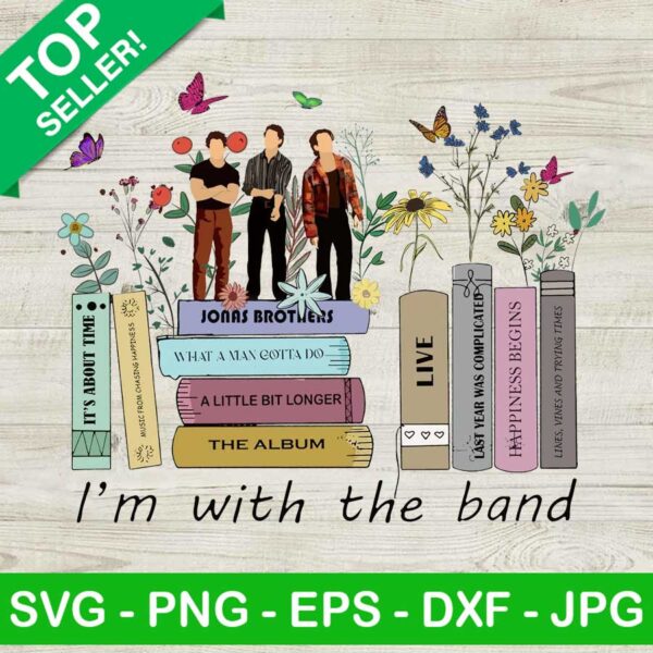 I'm with the band Jonas Brothers PNG