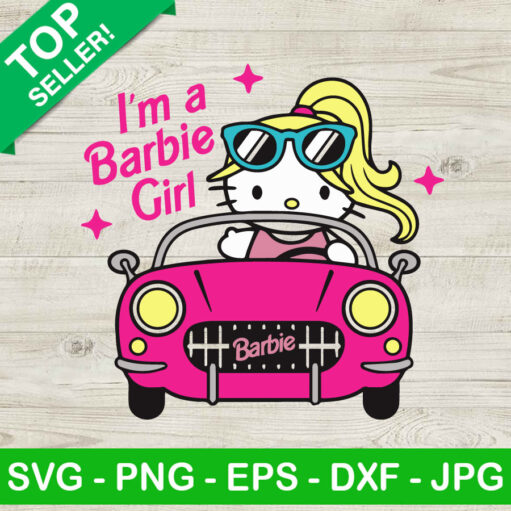 I'M A Barbie Girl Hello Kitty Svg