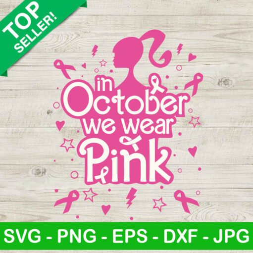 In October We Wear Pink Barbie Logo Svg