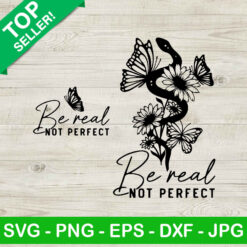 Be Real Not Perfect Taylor Swift Eras Tour SVG