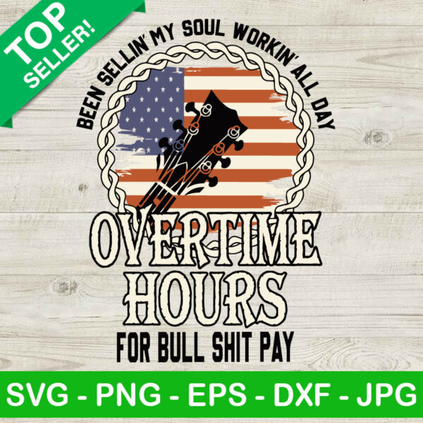 Been selling my soul working all day lyrics SVG