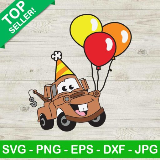 Tow Mater Birthday Boy Svg