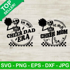 In My Cheer Mom Era Skeleton SVG, Cheer Mom Era SVG, Cheer Dad Era SVG PNG DXF Cricut