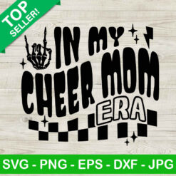 In my cheer mom era SVG cut file