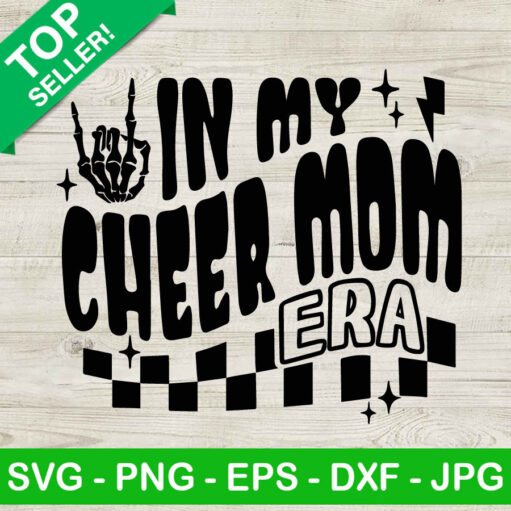 In My Cheer Mom Era Svg Cut File