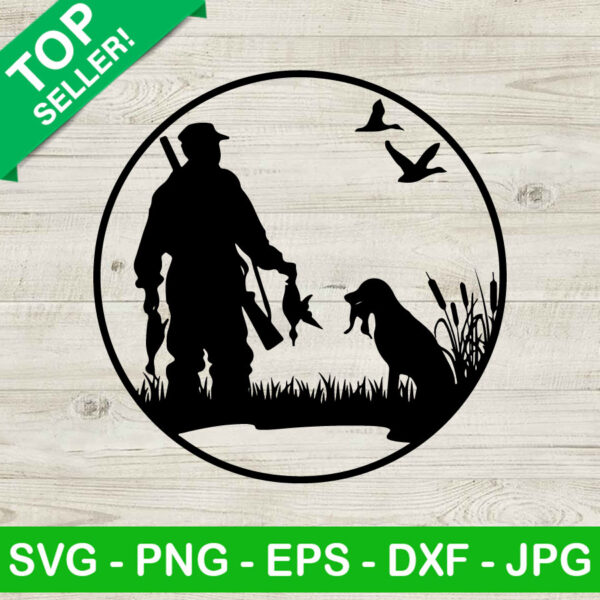 Dad And Dog Hunting SVG, Duck Hunting SVG, Hunting Life SVG, Hunting Season SVG