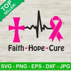 Faith Hope Cure SVG