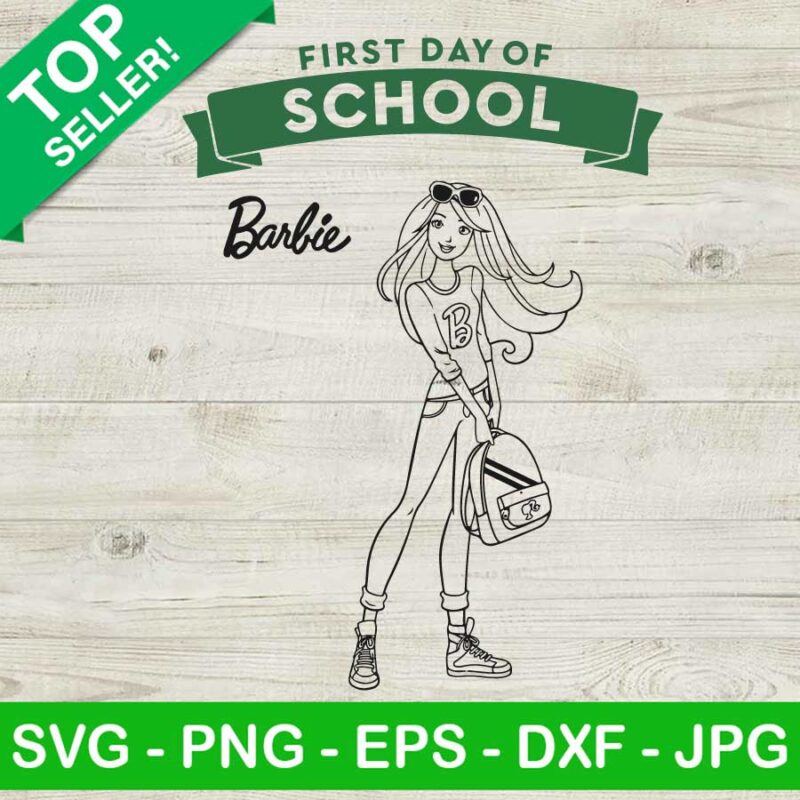 First Day Of School Barbie SVG, Back To School SVG, Barbie Girl SVG, 1st Day Of School SVG