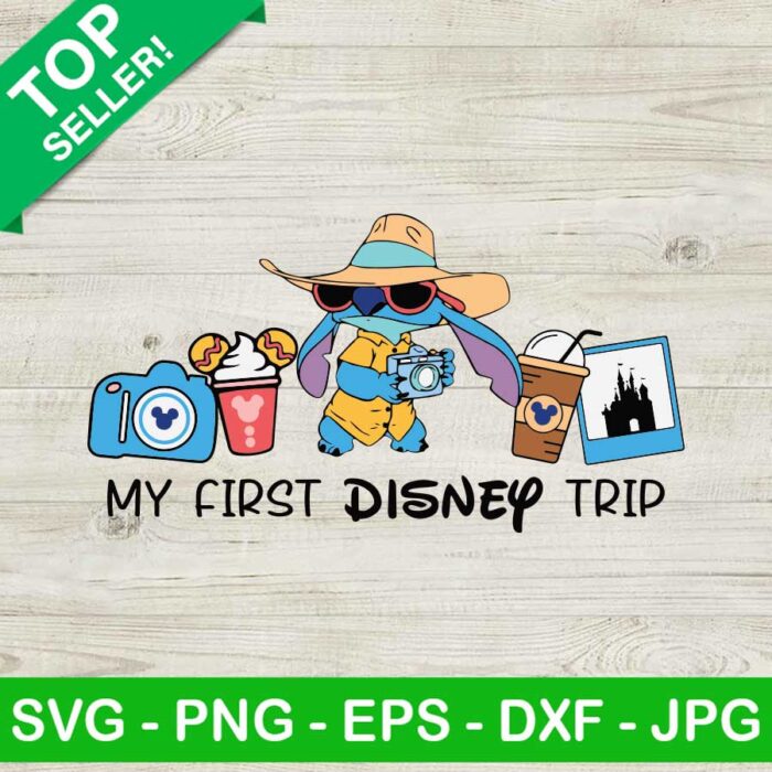 Stitch My First Disney Trip SVG, Disney Lilo Stitch SVG, Disney Characters SVG, Family Vacaction SVG